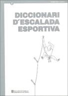 DICCIONARI D'ESCALADA ESPORTIVA | 9788439326618