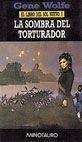 LIBRO  DEL  SOL  NUEVO SOMBRA DEL TORTURADOR, LA | 9788445070963 | WOLF, GENE