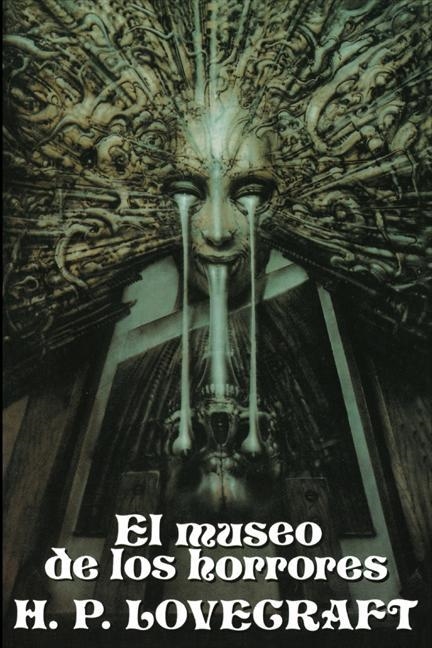 MUSEO DE LOS HORRORES, EL | 9788476407547 | LOVECRAFT, H.P.