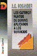 CATORCE PUNTOS DE DEMING APLICADOS A LOS SERVICIOS | 9788479781637 | ROSANDER, A.C.