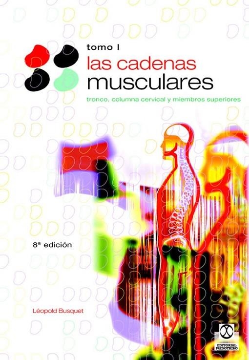 CADENAS MUSCULARES,LAS.TOMO 1 | 9788480191098 | LEOPOLD BUSQUET