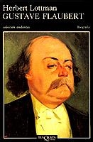 GUSTAVE FLAUBERT | 9788472233836 | LOTTMAN, HERBERT