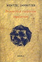 PERSPECTIVA CORPORUM REGULARIUM | 9788478440597 | JAMNITZER, WENTZEL