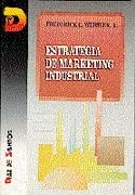 ESTRATEGIA DE MARKETING INDUATRIAL | 9788479781392 | WEBSTER, FREDERICK E.