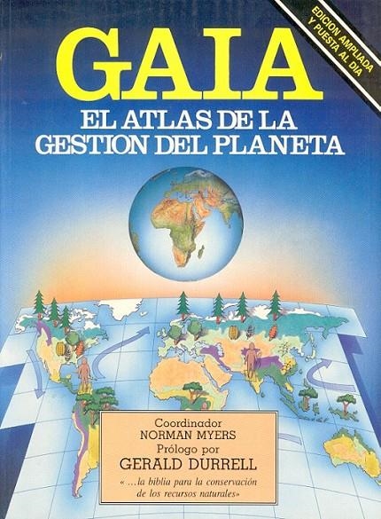 GAIA: EL ATLAS DE LA GESTION DEL PLANETA | 9788487756351 | DURRELL, GERALD/MYERS, NORMAN