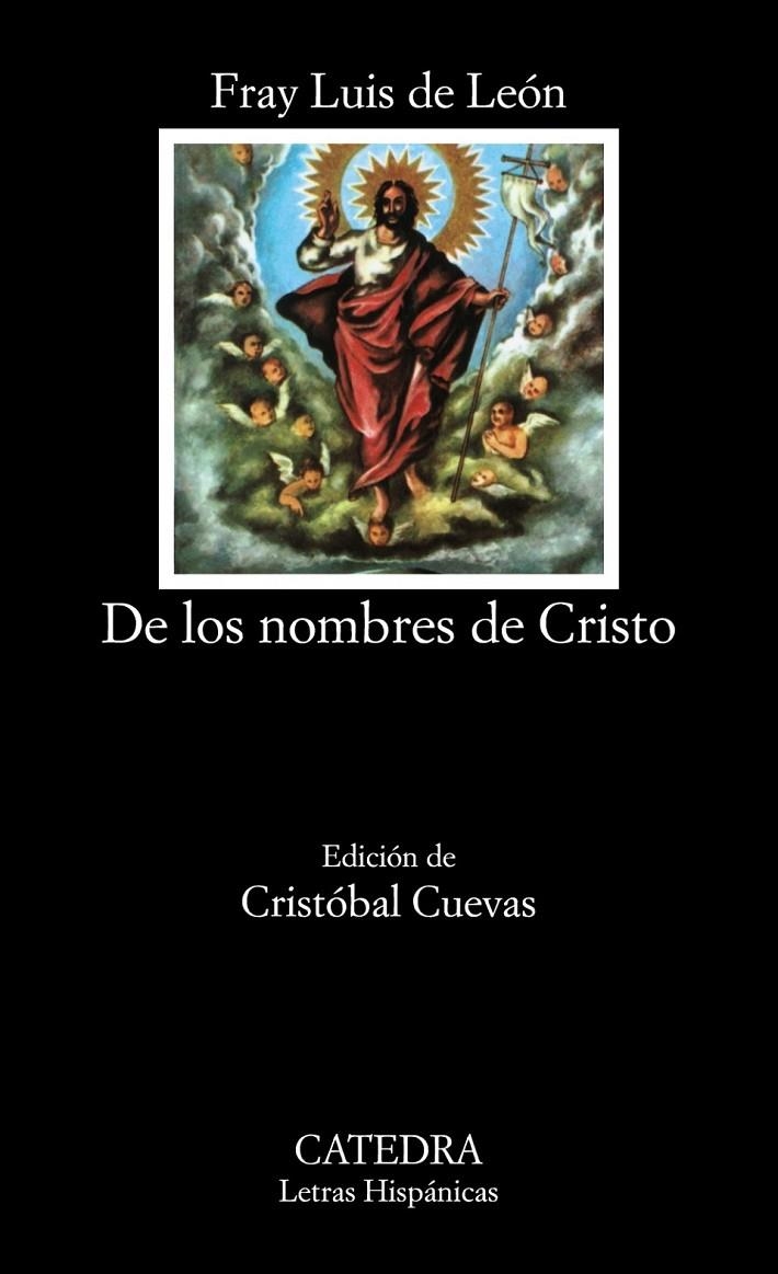 DE LOS NOMBRES DE CRISTO | 9788437601113 | LEÓN, FRAY LUIS DE