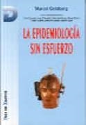 EPIDEMIOLOGIA SIN ESFUERZO | 9788479781521 | GOLDBERG