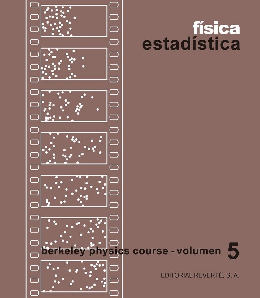 FISICA ESTADISTICA 5 | 9788429140255 | BERKLEY PHYSICS