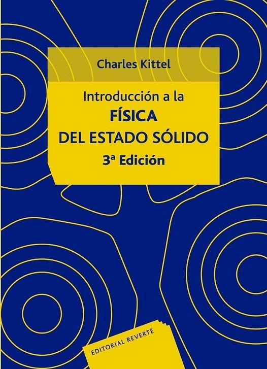 INTRODUCCION A LA FISICA DEL ESTADO SOLIDO | 9788429143171 | KITTEL, CHARLES