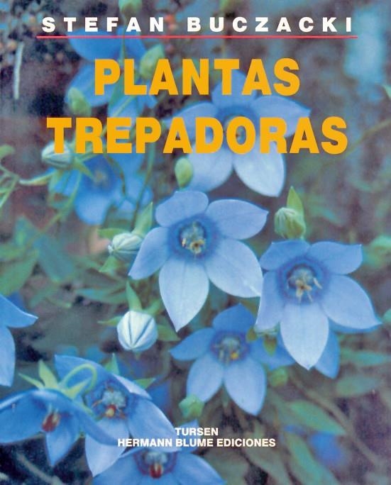 PLANTAS TREPADORAS | 9788487756474 | BUCZACKI,STEFAN