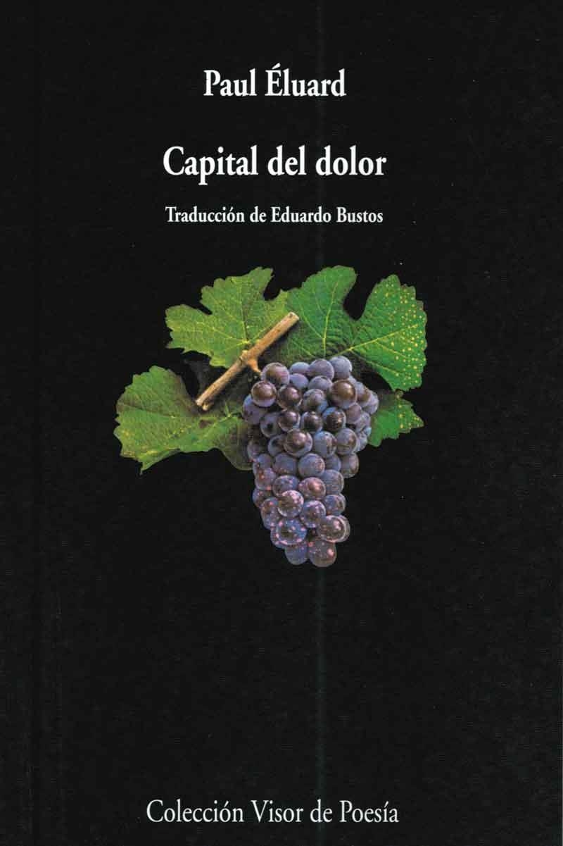 CAPITAL DEL DOLOR | 9788475220369 | ELUARD, PAUL