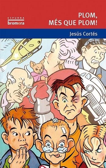 PLOM,MES QUE PLOM | 9788476601433 | CORTES,JESUS