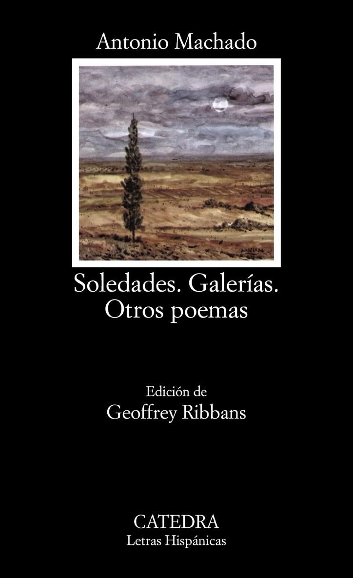 SOLEDADES.GALERIAS.OTROS POEMAS | 9788437604114 | MACHADO,ANTONIO