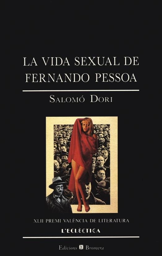 VIDA SEXUAL DE FERNANDO PESSOA,LA | 9788476602133 | DORI,SALOMO