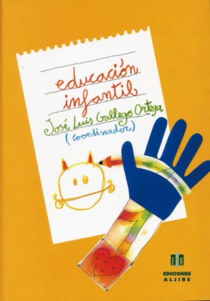 EDUCACION INFANTIL | 9788487767289 | GALLEGO ORTEGA,JOSE LUIS