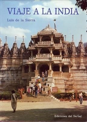 VIAJE A LA INDIA | 9788476281215 | LUIS DE LA SIERRA