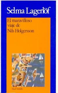 MARAVILLOSO VIAJE DE NILS HOLGERSSON, EL | 9788473397001 | LAGERLÖF, SELAM