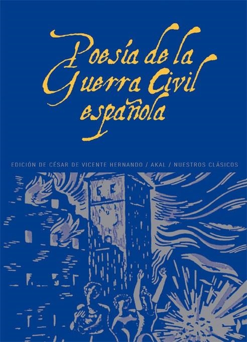 POESIA DE LA GUERRA CIVIL ESPAÑOLA | 9788446004271 | VARIOS AUTORES