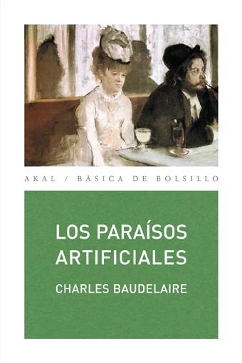 PARAISOS ARTIFICIALES, LOS | 9788446002314 | BAUDELAIRE