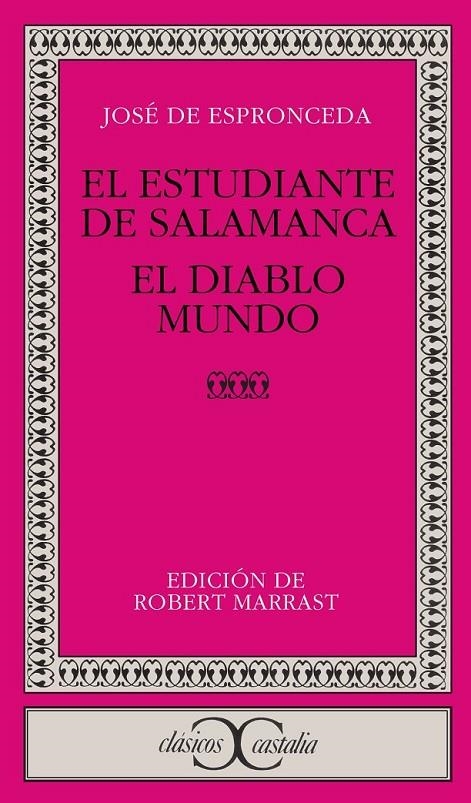 ESTUDIANTE DE SALAMANCA, EL ; EL DIABLO MUNDO | 9788470392962 | ESPRONCEDA, JOSÉ DE