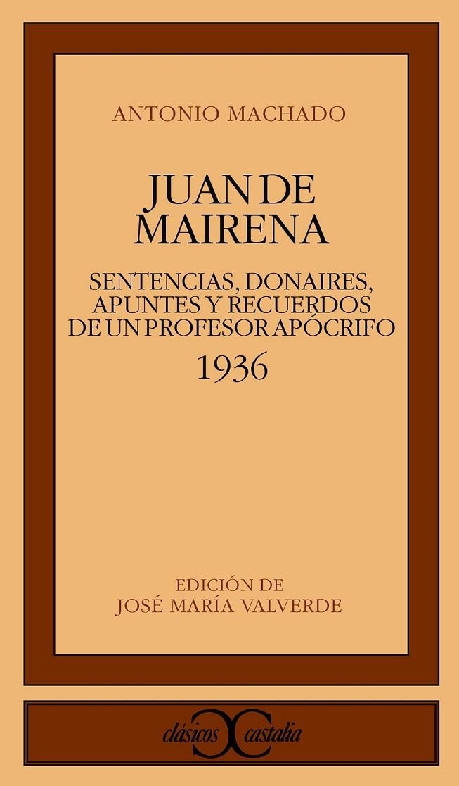 JUAN DE MAIRENA (1936) : SENTENCIAS, DONARIES APUN | 9788470390364 | MACHADO, ANTONIO