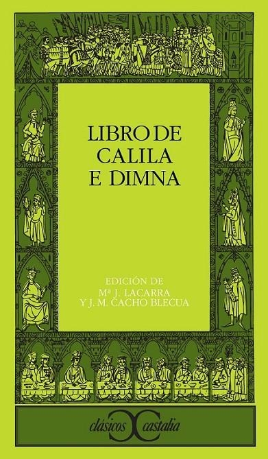 LIBRO DE CALILA E DIMNA | 9788470394294 | ANONIMAS Y COLECTIVAS