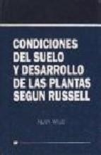 CONDICONES DEL SUELO Y DESAROLLO DE LAS PLANTAS | 9788471144003 | WILD, ALAN