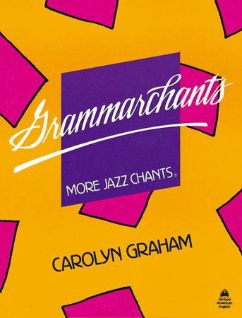 GRAMMARCHANTS.MORE JAZZ CHANTS | 9780194342360 | GRAHAM, CAROLYN