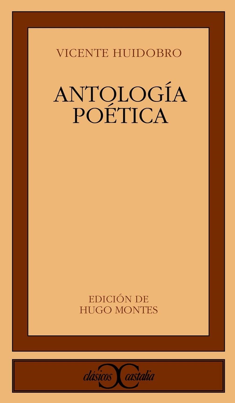 ANTOLOGIA POÉTICA | 9788470395536 | HUIDOBRO, VICENTE