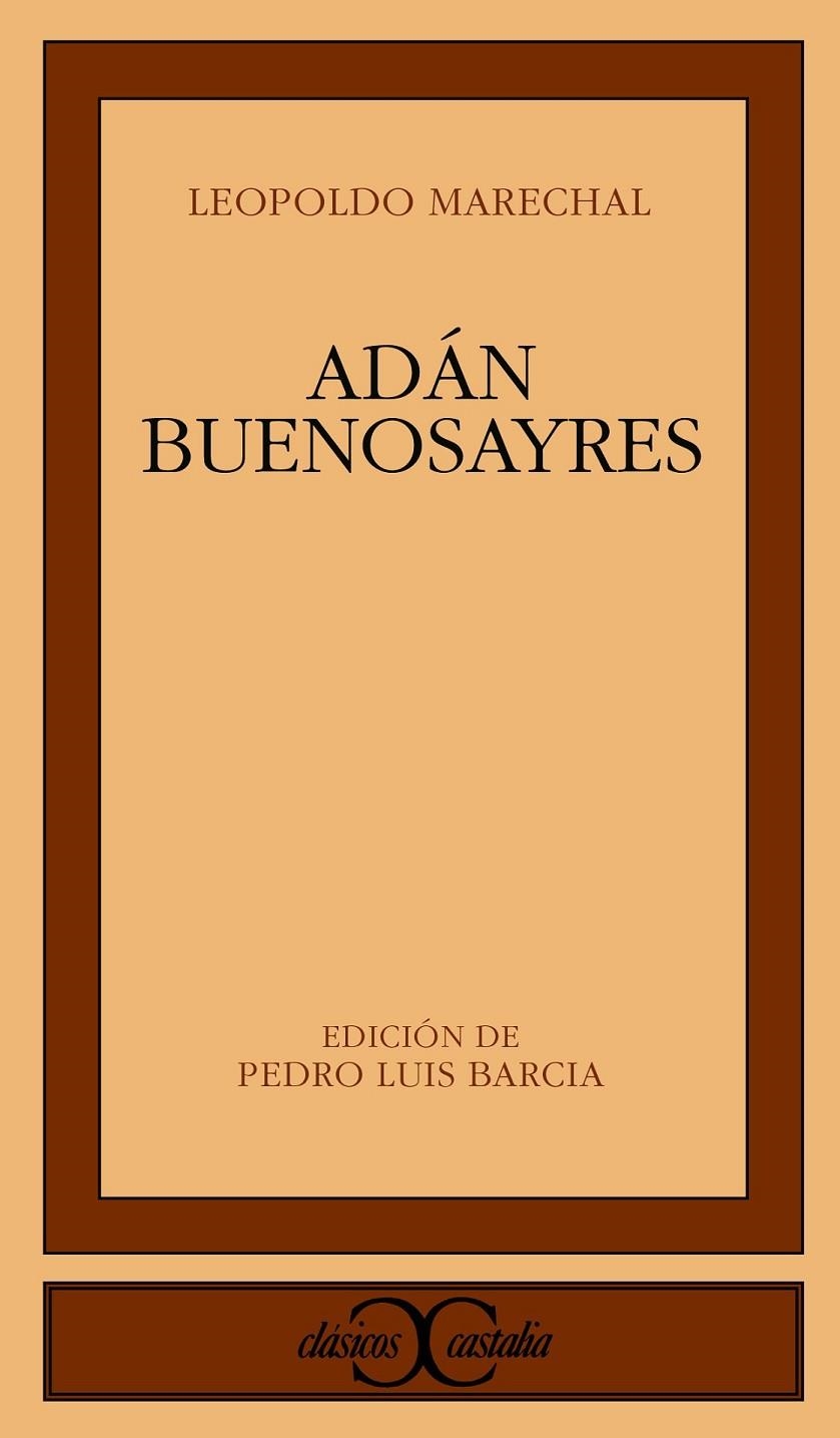 ADAN BUENOSAYRES | 9788470397042 | MARECHAL, LEOPOLDO