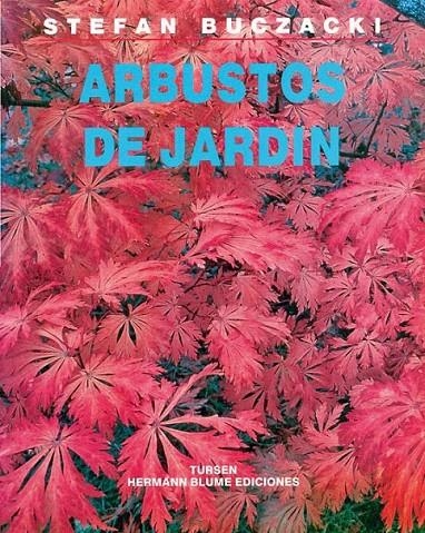ARBUSTOS DE JARDIN | 9788487756467 | BUCZACKI, STEFAN