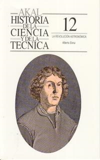 HISTORIA DE LA CIENCIA Y DE LA TECNICAU | 9788446003809 | ELENA, ALBERTO