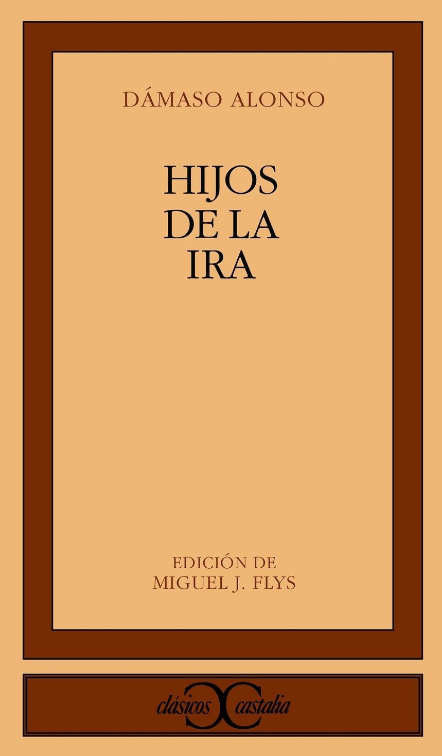 HIJOS DE LA IRA | 9788470394751 | ALONSO, DAMASO