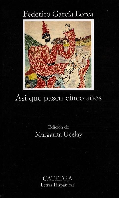 ASI QUE PASEN CINCO AÑOS | 9788437613529 | LORCA GARCIA FEDERICO