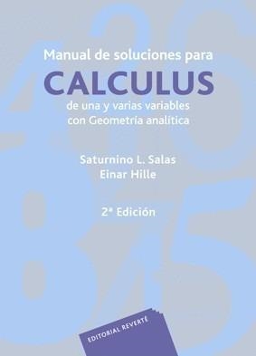 CALCULUS DE UNA Y VARIAS...., MANUAL DE SOLUCIONES | 9788429151275 | SALAS, SATURNINO