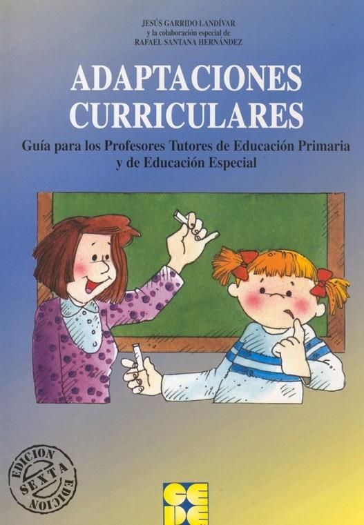 ADAPTACIONES CURRICULARES | 9788478691463 | GARRIDO LANDIVAR, JESÚS