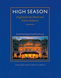 HIGH SEASON STUDENT'S : ENGLISH FOR THE HOTEL AND TOURIST IN | 9780194513081 | HARDING, KEITH