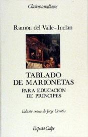 TABLADO DE MARIONETAS PARA EDUCACION DE PRINCIPES | 9788423938766 | VALLE-INCLAN, RAMON DEL