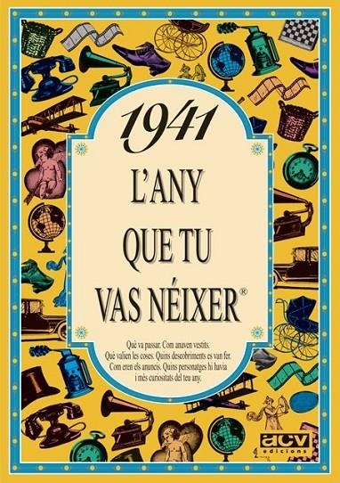 1941 : L'ANY QUE TU VAS NEIXER | 9788488907264 | COLLADO BASCOMPTE, ROSA