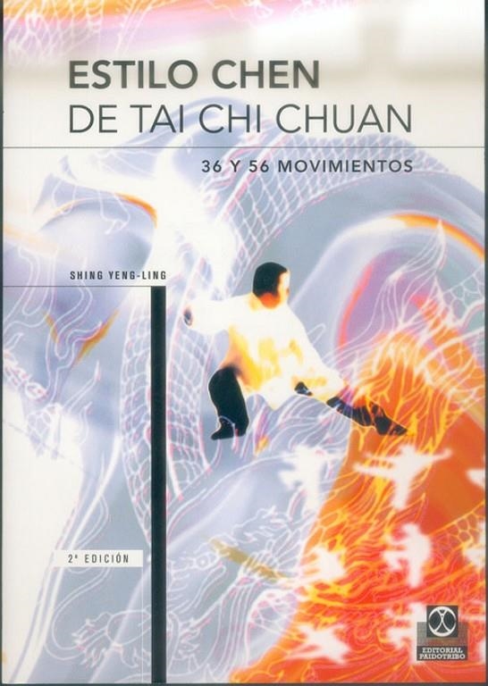 ESTILO CHEN DE TAI CHI CHUAN. 36 Y 56 MOVIMIENTOS | 9788480192019 | SHIN YEN-LING