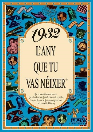 1932 : L'ANY QUE TU VAS NEIXER | 9788488907172 | COLLADO BASCOMPTE, ROSA