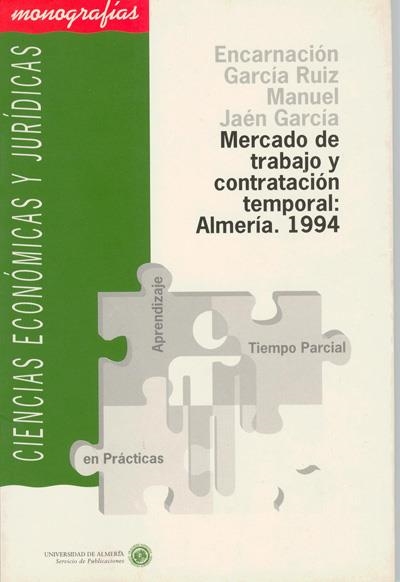 MERCADO DE TRABAJO Y CONTRATACION TEMPORAL: ALMERI | 9788482400198 | GARCIA RUIZ, ENCARNACION