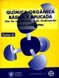 QUIMICA ORGANICA BASICA Y APLICADO | 9788429179545 | PRIMO YUFERA, EDUARDO