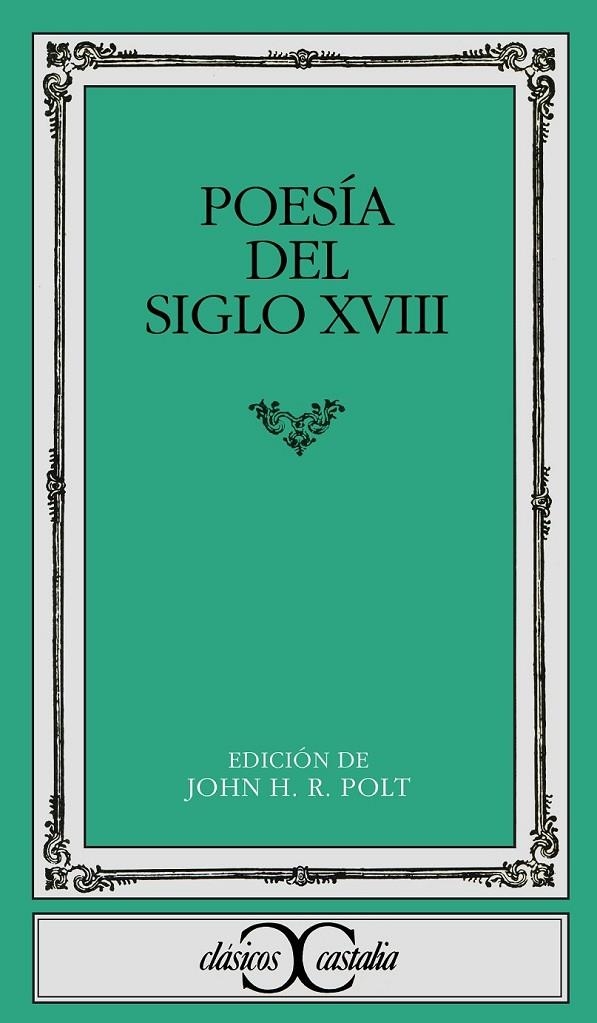 POESIA DEL SIGLO XVIII | 9788470392160 | ANONIMAS Y COLECTIVAS