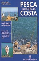 PESCA RECREATIVA DE COSTA | 9788425510137 | CECILIA GOMEZ, JESUS ANGEL