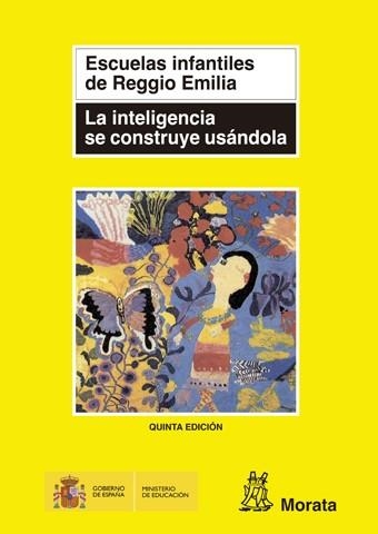 INTELIGENCIA SE CONSTRUYE USANDOLA, LA | 9788471123862 | ESCUELAS INFANTILES DE REGGIO EMILIA