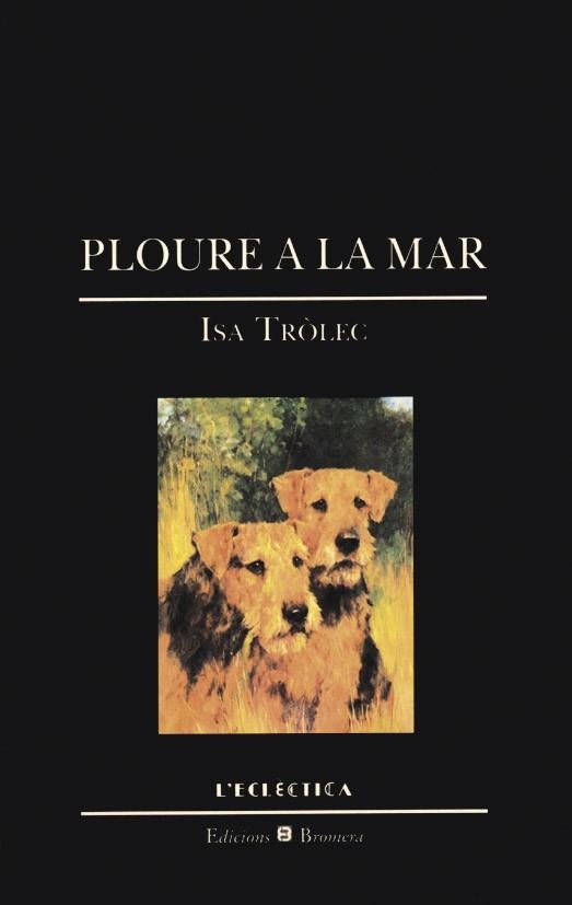 PLOURE A LA MAR | 9788476602317 | TROLEC, ISA