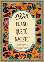 1973 : L'ANY QUE TU VAS NEIXER | 9788489589117 | COLLADO BASCOMPTE, ROSA