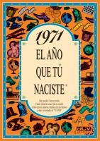 1971 : L'ANY QUE TU VAS NEIXER | 9788489589094 | COLLADO BASCOMPTE, ROSA