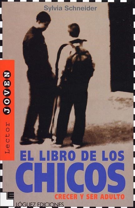 LIBRO DE LSO CHICOS, EL | 9788485334827 | SCHNEIDER, SYLVIA